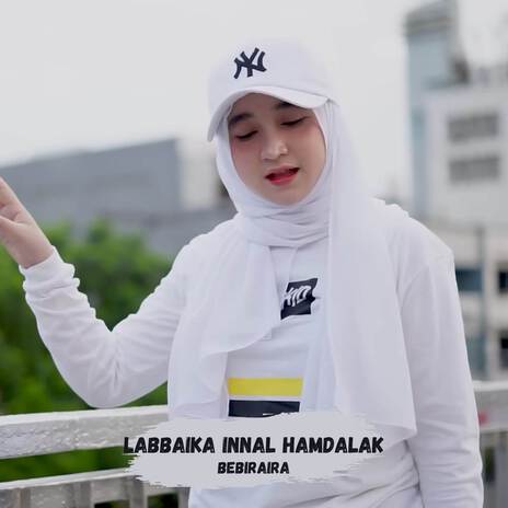 Dj Labbaika Innal Hamdalak | Boomplay Music