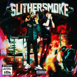 SLITHER SMOKE