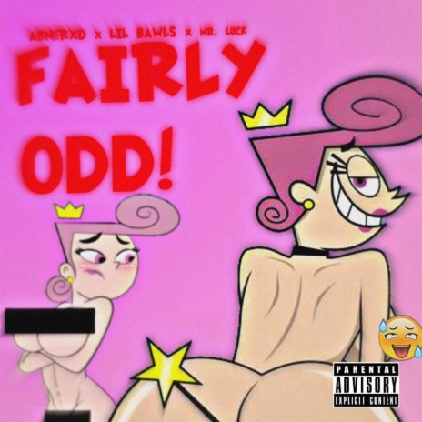 FAIRLY ODD! ft. Mr. Luck