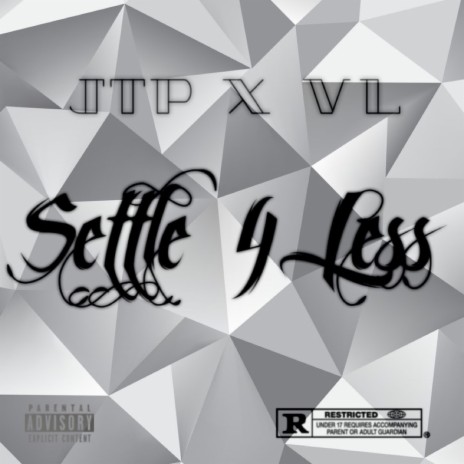 Settle 4 Less ft. VampLiife | Boomplay Music