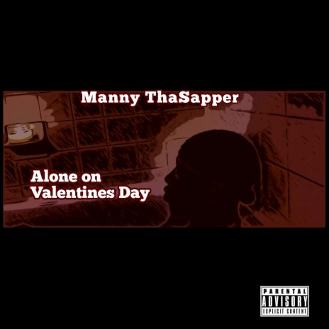 Alone On Valentines Day | Boomplay Music