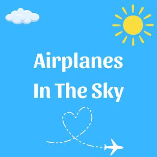 Airplanes In The sky