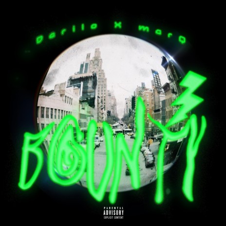 Bounty ft. marQ | Boomplay Music