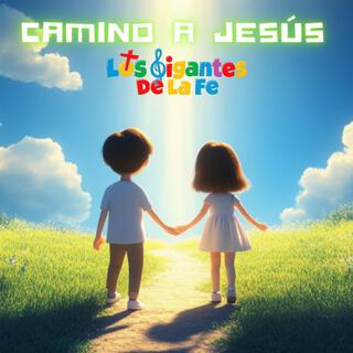 Camino a Jesús