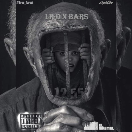 CheckOne Iron Bars ft. EL GRVNDE | Boomplay Music