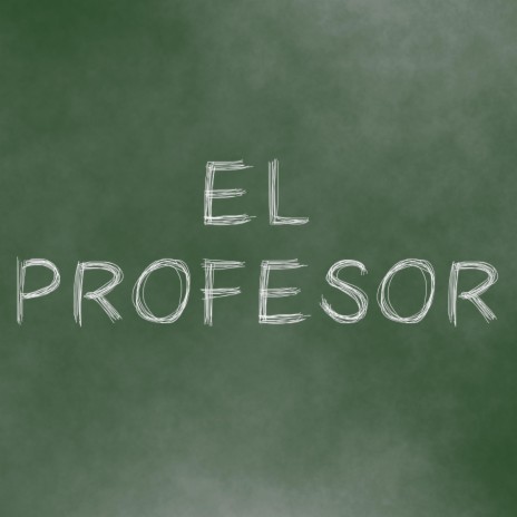 El Profesor ft. LaGuarida131
