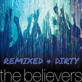 Remixed & Dirty