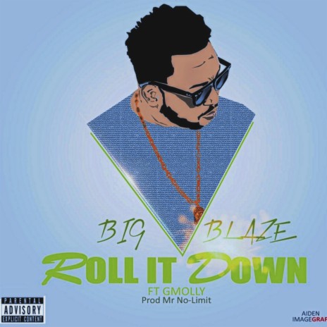 Roll it down | Boomplay Music