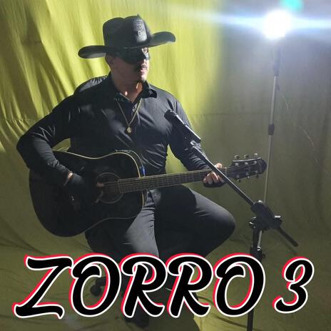 Zorro 3 | Boomplay Music