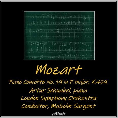 Piano Concerto NO. 19 in F Major, K. 459: II. Allegretto ft. Artur Schnabel