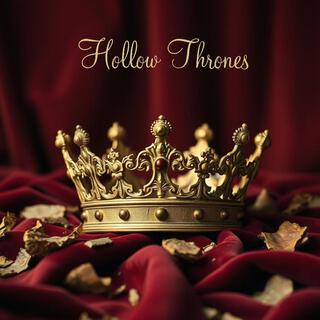 Hollow Thrones lyrics | Boomplay Music