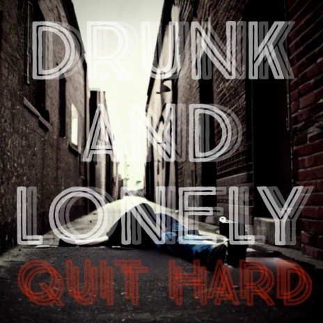 Quit Hard | Boomplay Music