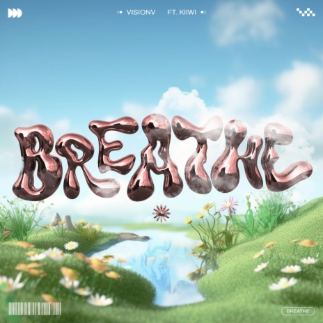 Breathe ft. Kiiwi | Boomplay Music