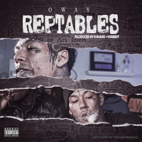 Reptables ft. Oway | Boomplay Music
