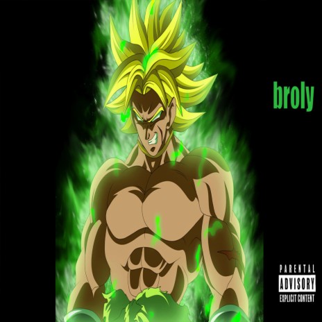 broly ft. Baker the legend | Boomplay Music