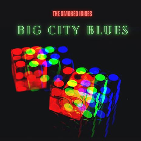 Big City Blues | Boomplay Music