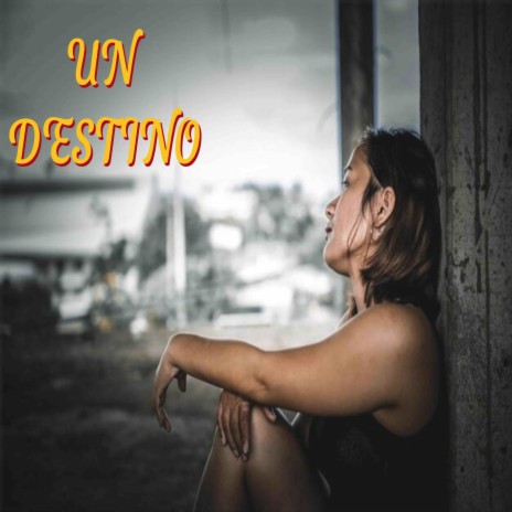 Un Destino | Boomplay Music