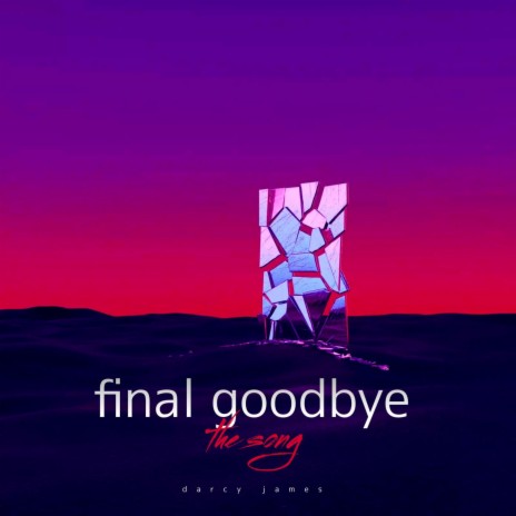 Final goodbye | Boomplay Music