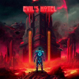 EVIL'S HOTEL
