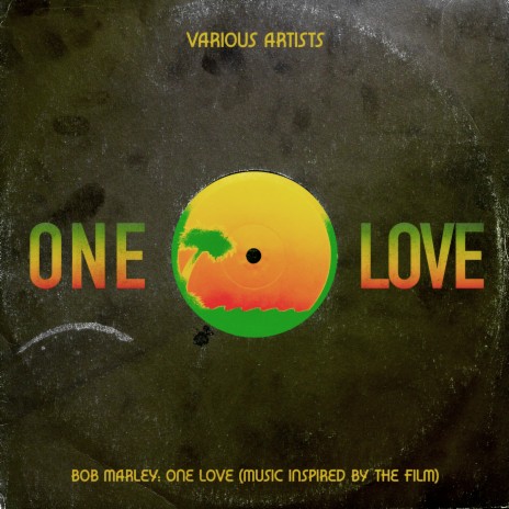 One Love (Bob Marley: One Love - Music Inspired By The Film) | Boomplay Music