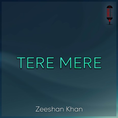 Tere Mere | Boomplay Music