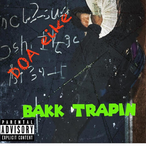 Bakk Trappin | Boomplay Music