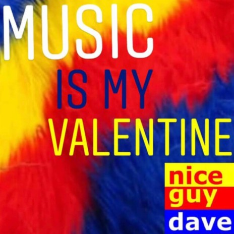 Music Is My Valentine | Boomplay Music