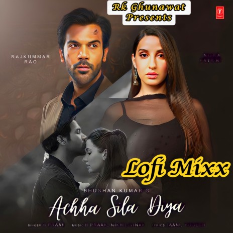 Acha Sila Diya (Lofi Version) | Boomplay Music