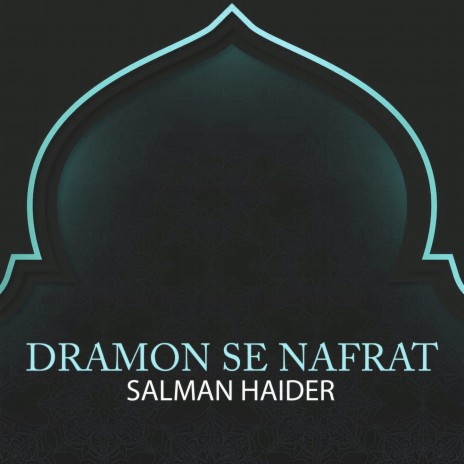 Dramon Se Nafrat | Boomplay Music