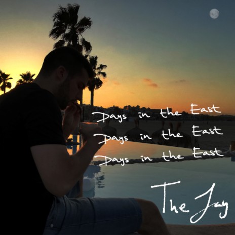 Days in the East | Boomplay Music