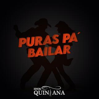 PURAS PA´ BAILAR