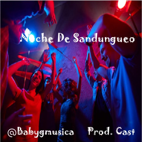 Noche de Sandungueo | Boomplay Music