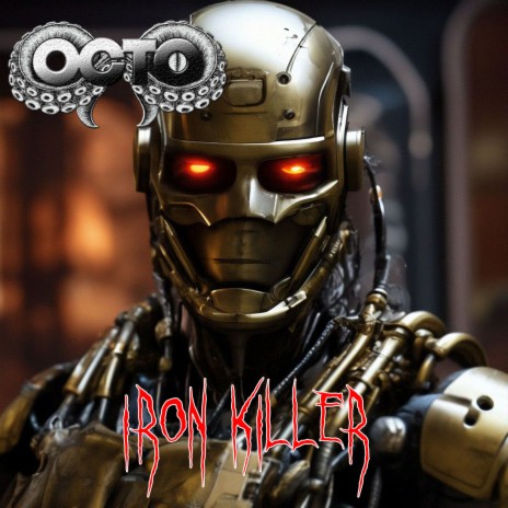 Iron Killer | Boomplay Music