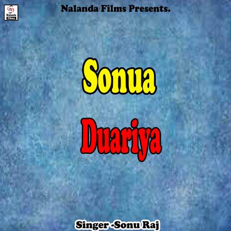 Sonua Duariya | Boomplay Music