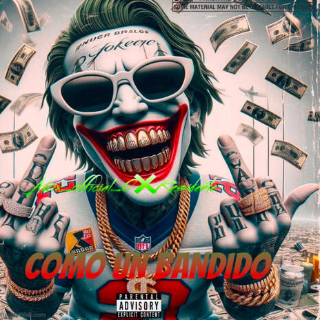 COMO UN BANDIDO | Boomplay Music