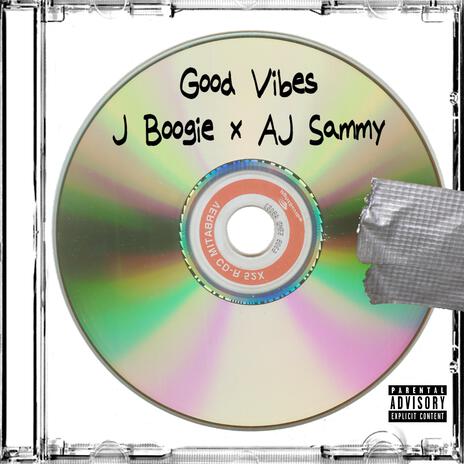 Good Vibes ft. AJ Sammy | Boomplay Music