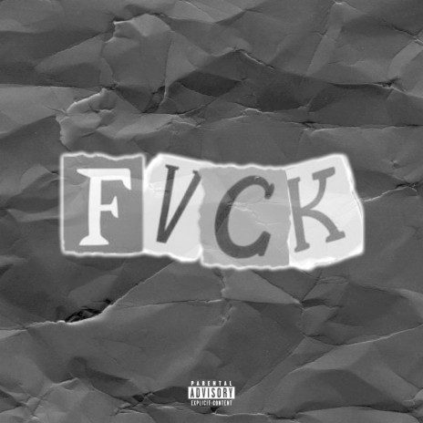 FVCK ft. Koth | Boomplay Music