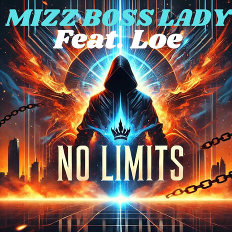 NO LIMITS ft. Loe | Boomplay Music