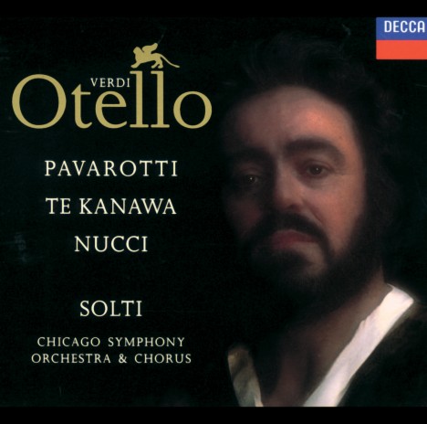 Verdi: Otello, Act IV: Diceste questa sera le vostre preci? (Live in Chicago & New York, 1991) ft. Luciano Pavarotti, Chicago Symphony Orchestra & Sir Georg Solti | Boomplay Music