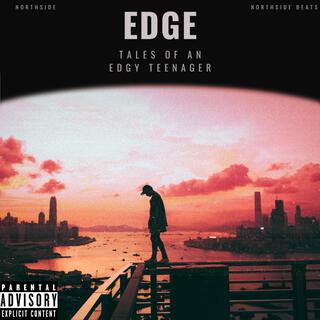 Edge Volumes I, II, & III (Tales of an Edgy Teenager) DELUXE EDITION