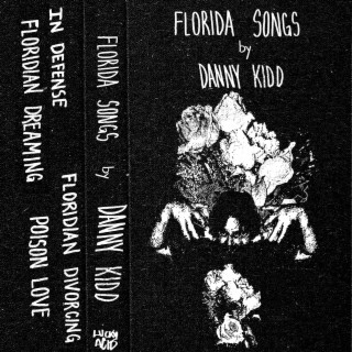 Florida Songs by Danny Kidd