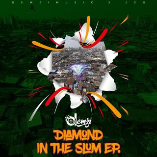 Diamond in the Slum EP