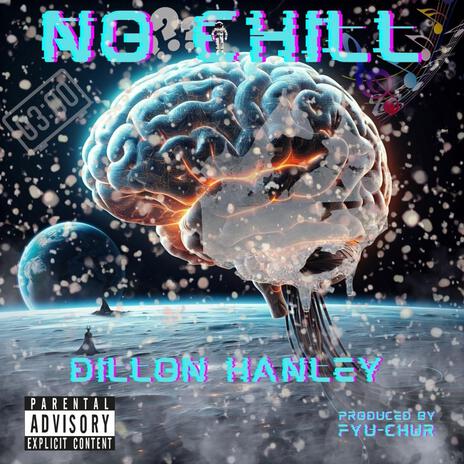 No chill ft. Fyu-Chur | Boomplay Music