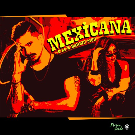 Mexicana ft. Barbie Mur | Boomplay Music