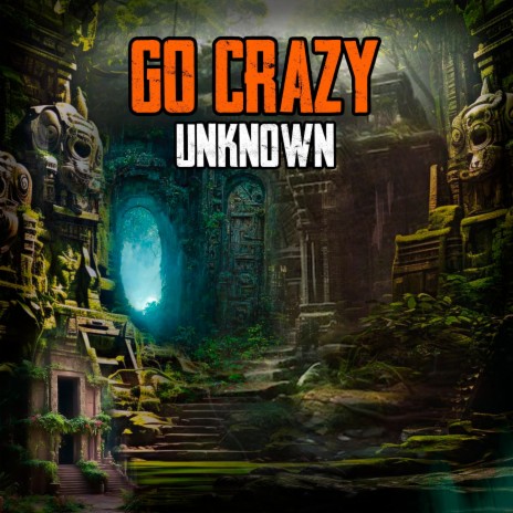 GO CRAZY | Boomplay Music