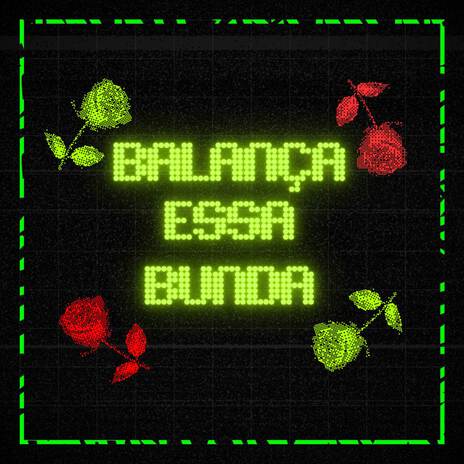 BALANÇA ESSA BUNDA ft. MC WS SP & MC ÓPERA | Boomplay Music