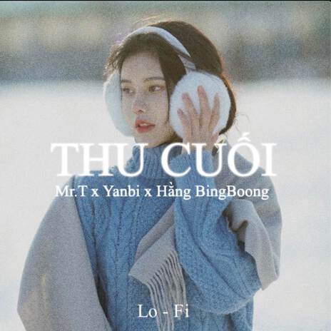 BEAT Thu Cuối (Lofi) | Boomplay Music