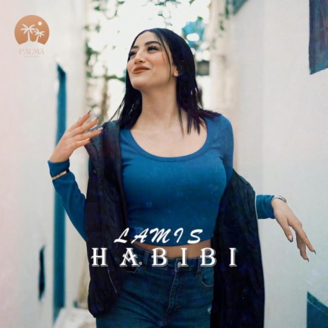 Habibi | Boomplay Music