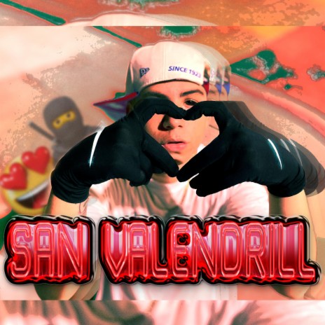 SAN VALENDRILL | Boomplay Music