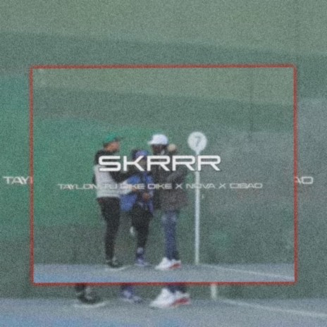 SKRR ft. EY CIBAO & NOVATC7 | Boomplay Music